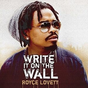 Royce Lovett - Write It On The Wall  CD